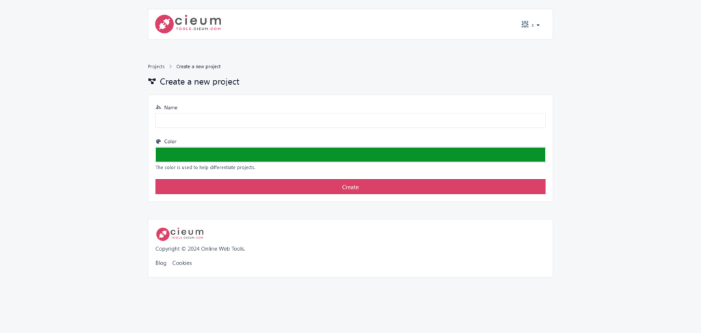 Create a new project Online Web Tools tools.cieum .com 1